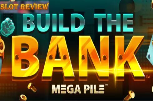 Build the Bank